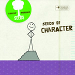 Seeds of Character (Vol. 6)